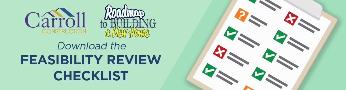 Feasibility Review Checklist from Carroll Construction
