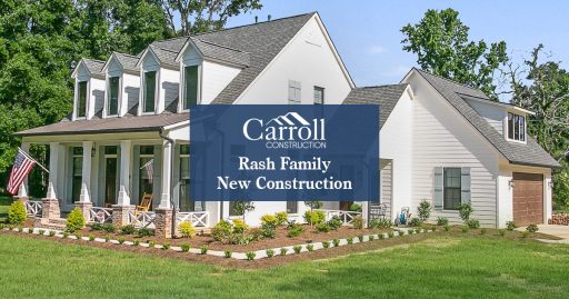 Rash Family New Construction