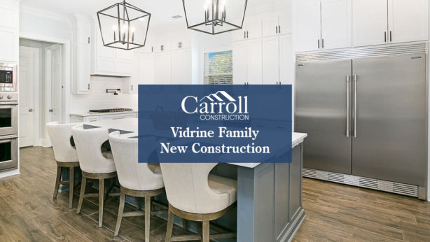 New Construction Vidrine Family